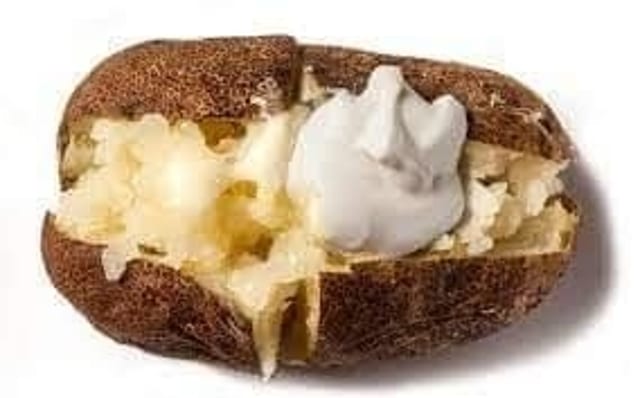Baked Potato.